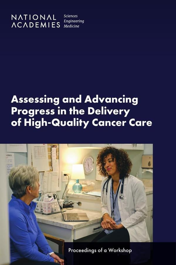Assessing and Advancing Progress in the Delivery of High-Quality Cancer Care | AA. VV.