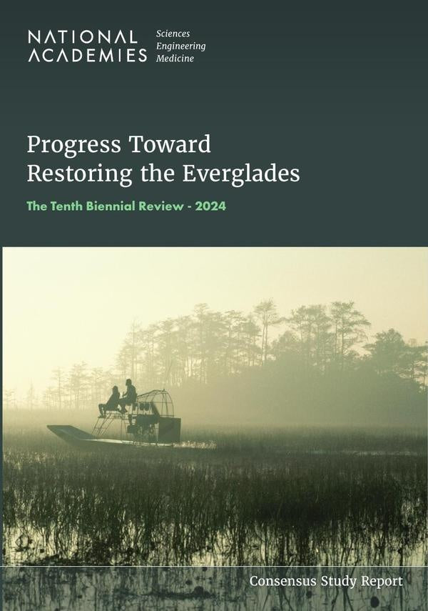 Progress Toward Restoring the Everglades | AA. VV.