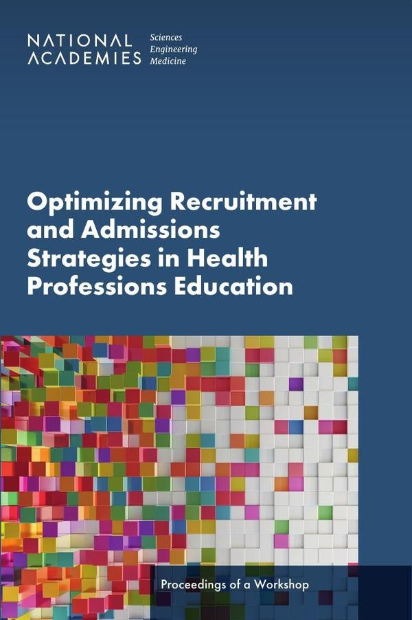 Optimizing Recruitment and Admissions Strategies in Health Professions Education | AA. VV.