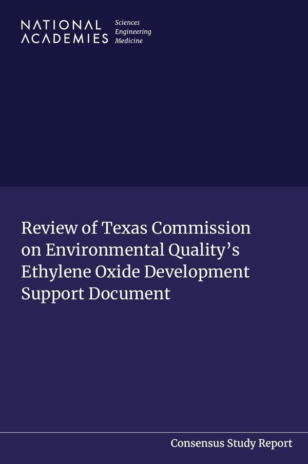 Review of Texas Commission on Environmental Quality's Ethylene Oxide Development Support Document | AA. VV.
