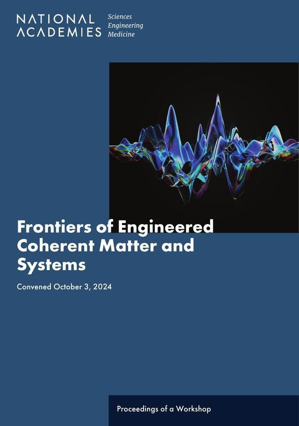 Frontiers of Engineered Coherent Matter and Systems | AA. VV.