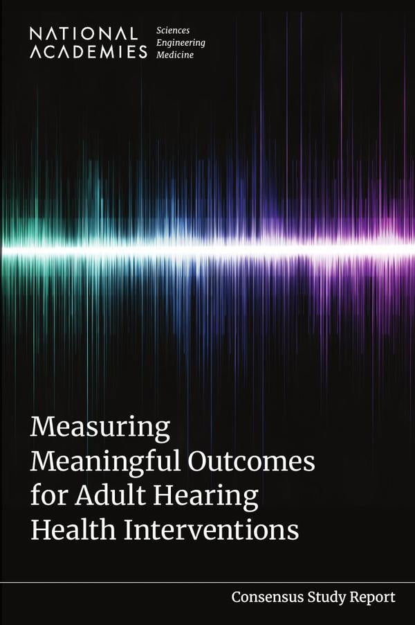 Measuring Meaningful Outcomes for Adult Hearing Health Interventions | AA. VV.
