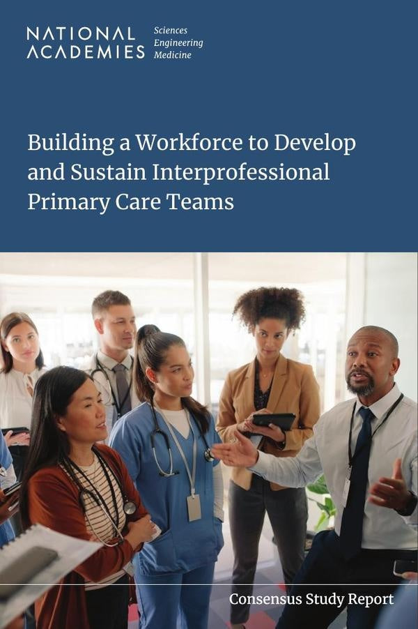 Building a Workforce to Develop and Sustain Interprofessional Primary Care Teams | AA. VV.