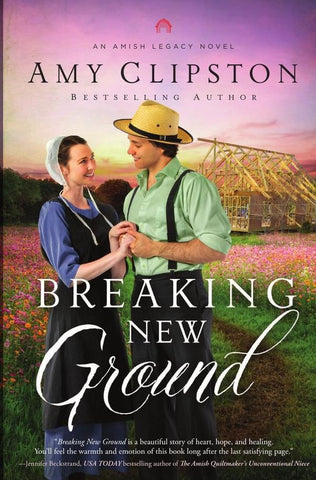 Breaking New Ground | Amy Clipston