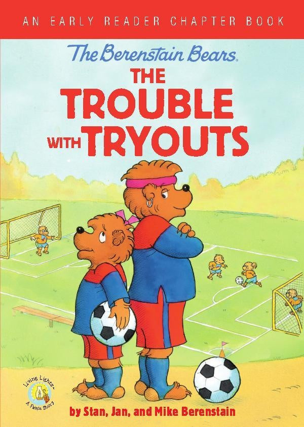 The Berenstain Bears The Trouble with Tryouts | Berenstain, Berenstain y otros