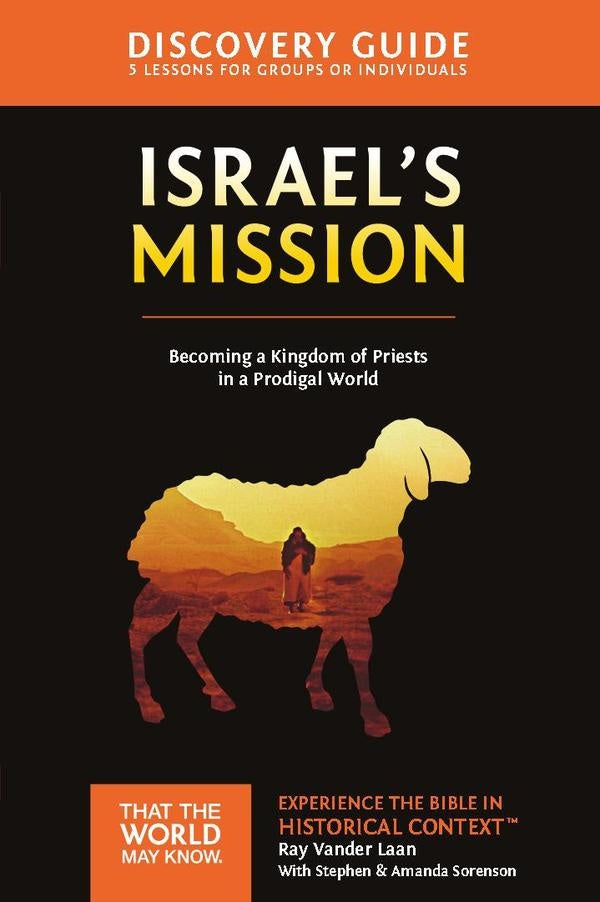 Israel's Mission Discovery Guide | Ray Vander Laan