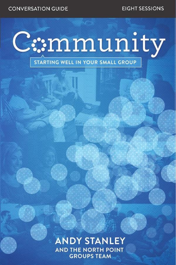Community Bible Study Conversation Guide | Andy Stanley