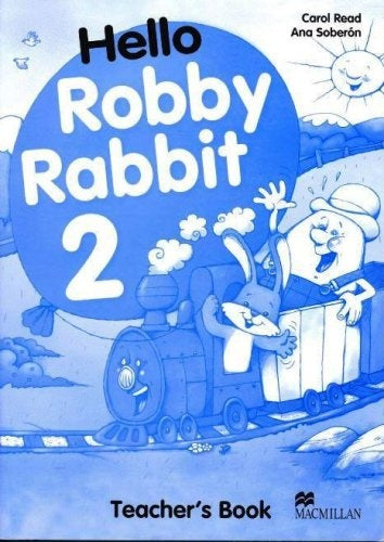 HELLO ROBBY RABBIT TEACHER´S BOOK 2