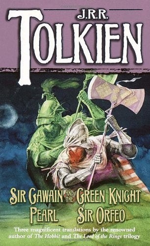 Sir Gawain and the Green Knight, Pearl, Sir Orfeo | J.R.R. Tolkien