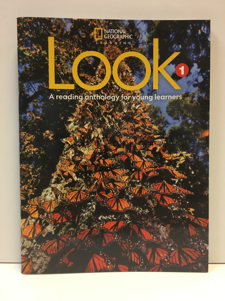 LOOK 1 - A READING ANTHOLOGY FOR YOUNG LEARNERS..