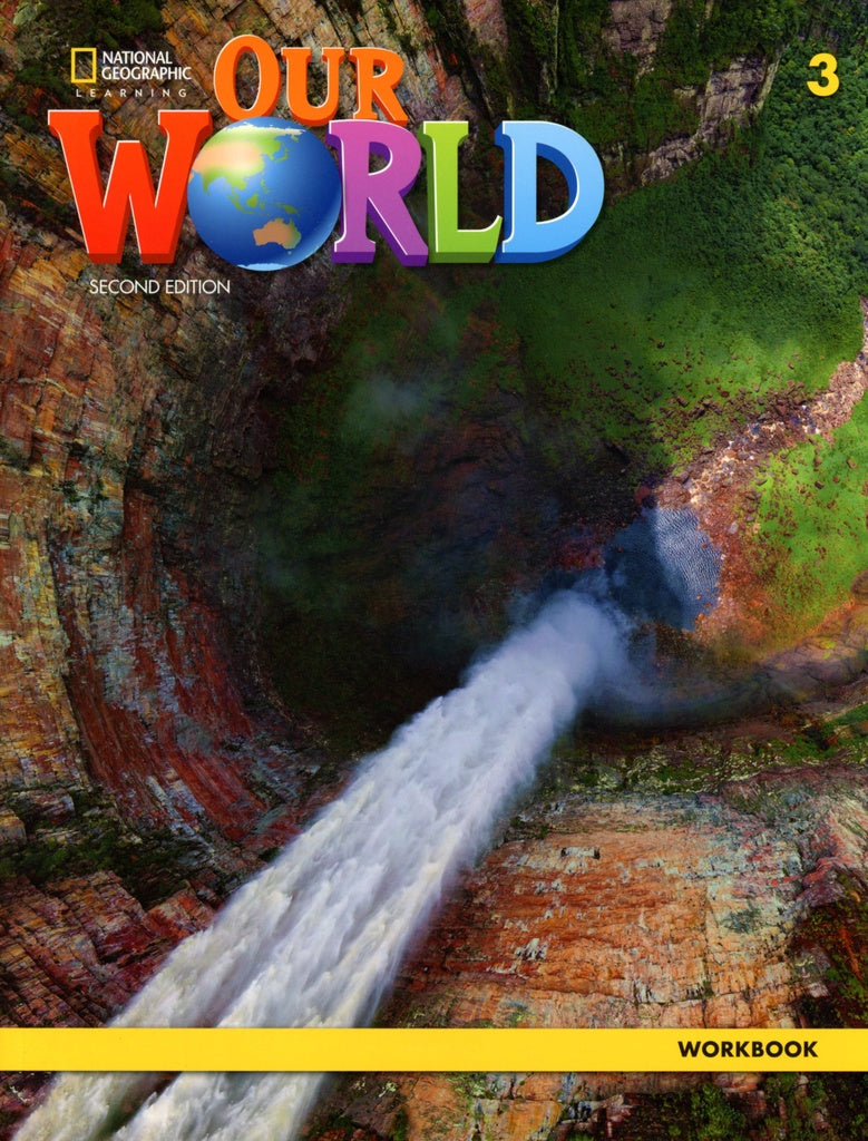 Our World BE (Ed. 02 ) Workbook 3
