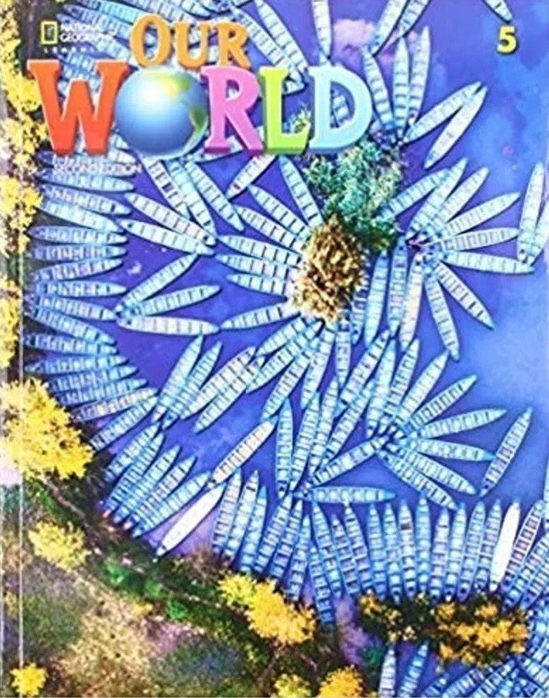 Our World BE (Ed. 02 ) Student's Book 5 with Access Code Online Practice