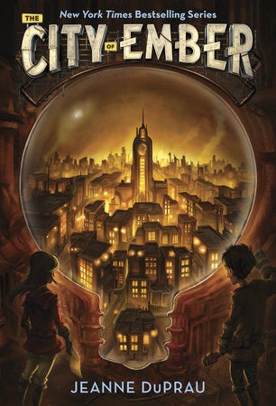 THE CITY OF EMBER (THE CITY OF EMBER BOOK 1).. | Jeanne Duprau