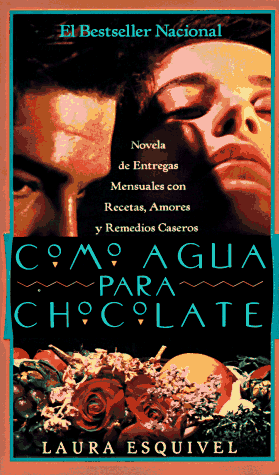 COMO AGUA PARA CHOCOLATE | Laura Esquivel