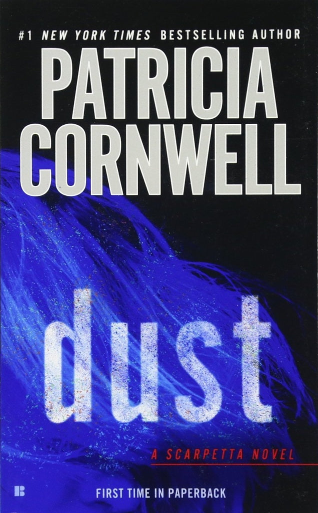 DUST | Patricia Cornwell