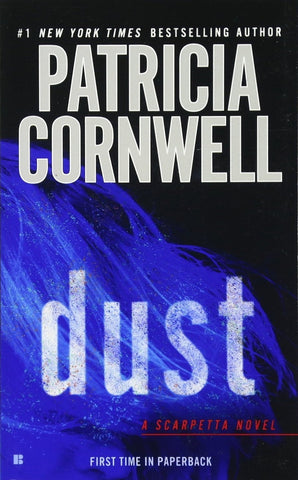 DUST | Patricia Cornwell