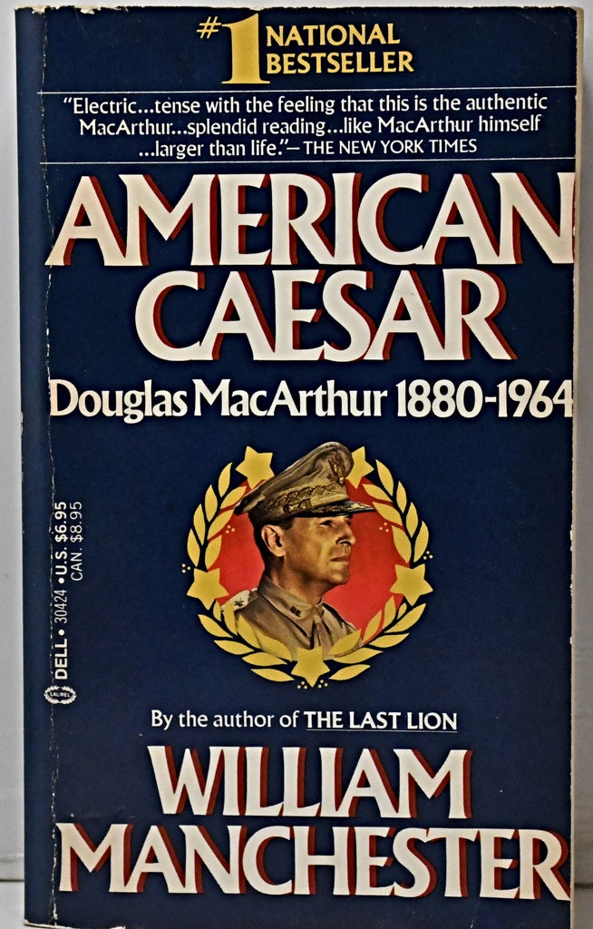 AMERICAN CAESAR.. | William Manchester