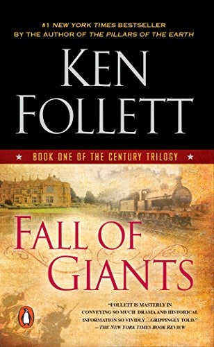 FALL OF GIANTS | Ken Follett