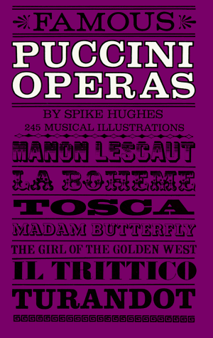 FAMOUS PUCCINI OPERAS.. | SPIKE HUGHES