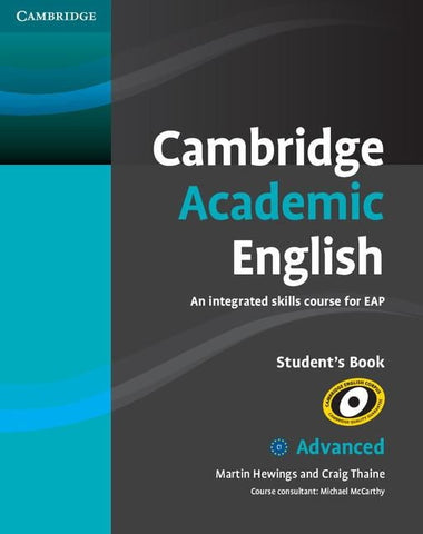CAMBRIDGE ACADEMIC ENGLISH C1 ADVANCED STUDENT S BOOK..