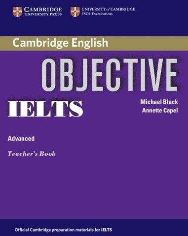 Objective IELTS Advanced Teacher's Book