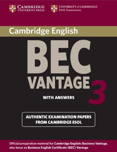 BEC VANTAGE 3 STUDENTS BOOK WITH ANSWERS..