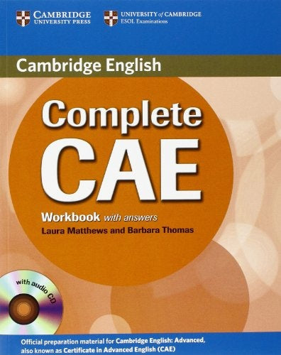 Complete cae Workbook with answers | Laura Matthews - Barbara Thomas