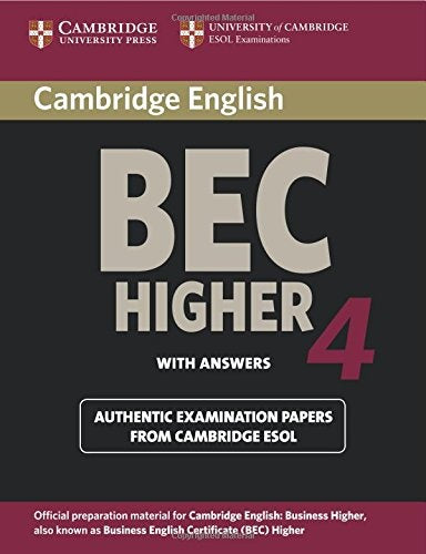 BEC HIGHER 4 WITH ANSWERS..