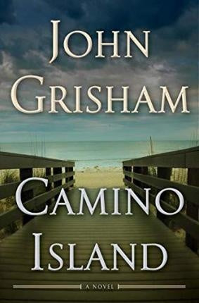 CAMINO ISLAND | John Grisham