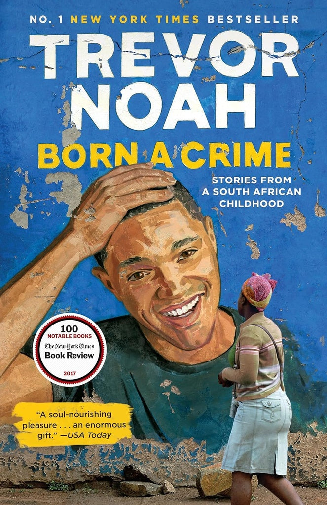 BORN A CRIME.. | NOAH  TREVOR