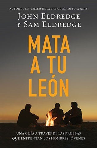 Mata a tu león | John Eldredge