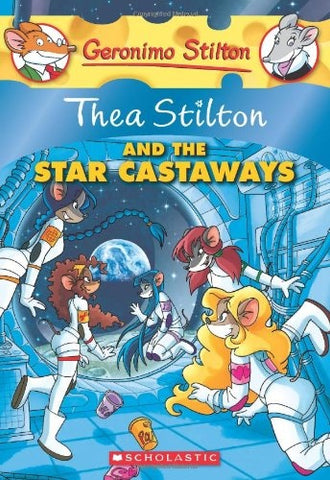 TEA STILTON AND THE STAR CASTAWAYS