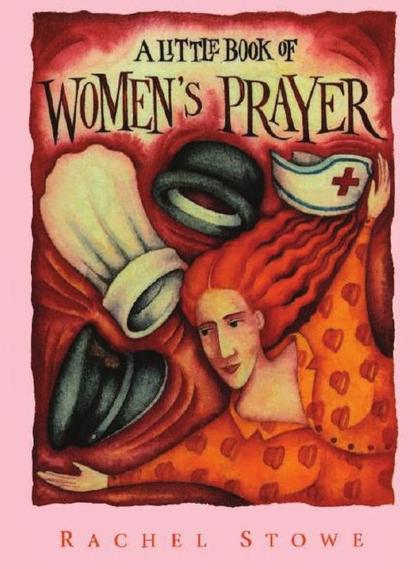 A Little Book of Women's Prayer | Rachel Stowe