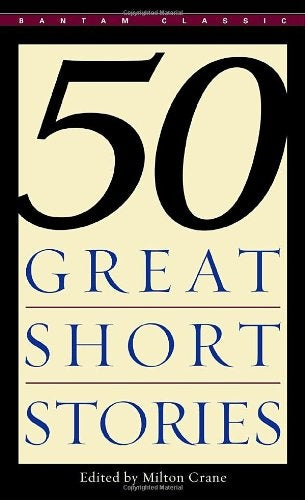 FIFTY GREAT SHORT STORIES |  Milton  Crane
