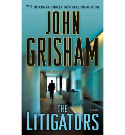 THE LITIGATORS | Jhon Grisham