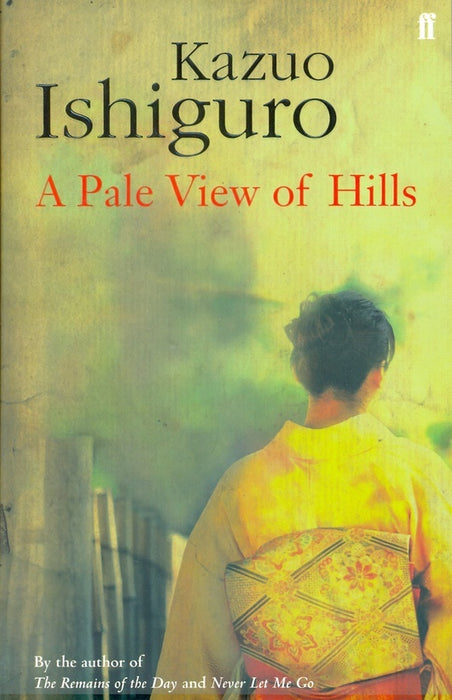 A Pale View of Hills | Kazuo Ishiguro