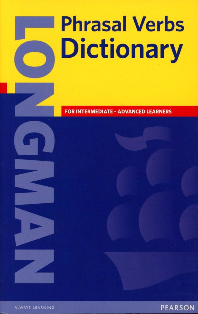 Longman Phrasal Verbs Dictionary (Other Dictionaries)