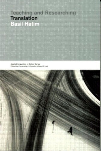 Teaching and Researching Translation