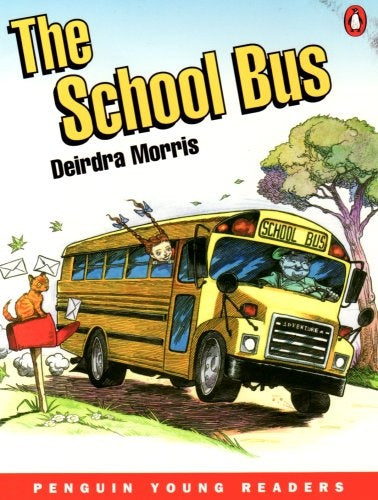 THE SCHOOL BUS.. | DEIRDRA MORRIS