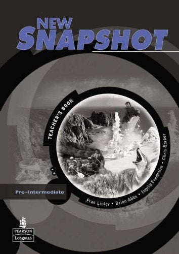 New snapshot Pre-intermediate Teacher's | Fran Linley - Brian Abbs - Ingrid Freebairn