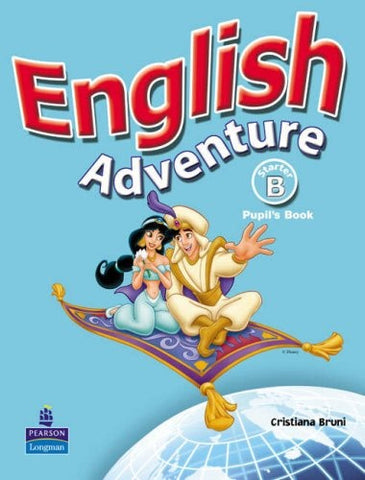 ENGLISH ADVENTURE PUPILS BOOK STARTER B..