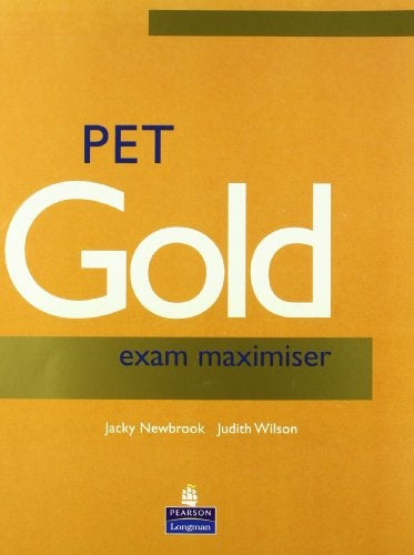 PET Gold Exam Maximizer no key Revised Edition