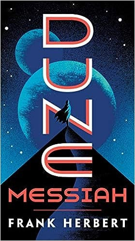 DUNE MESSIAH .. | Frank Herbert