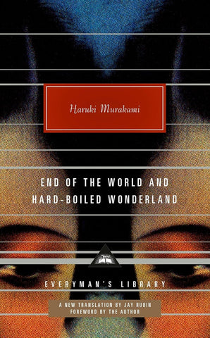 END OF THE WORLD AND HARD BOILED WONDERLAND.. | Haruki Murakami