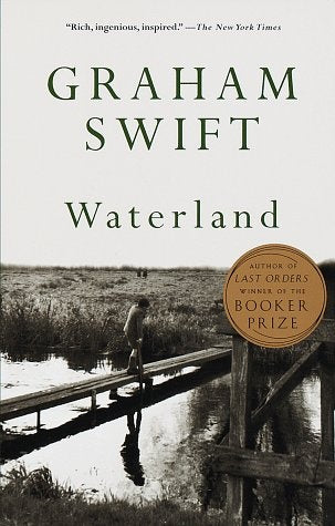 Waterland  | Graham Swift