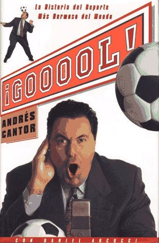 Gooool | Andres Cantor