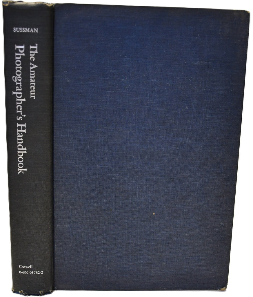THE AMATEUR PHOTOGRAPHER'S HANDBOOK.. |  Aaron  Sussman