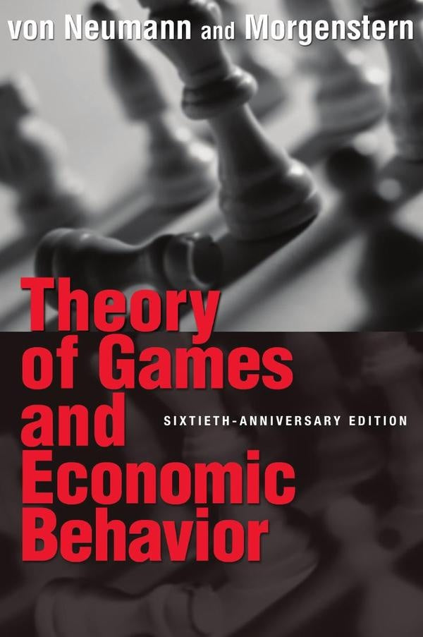 Theory of Games and Economic Behavior | Morgenstern, von Neumann