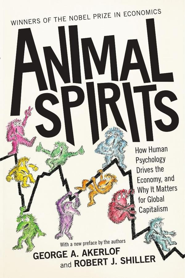 Animal Spirits | Akerlof, Shiller