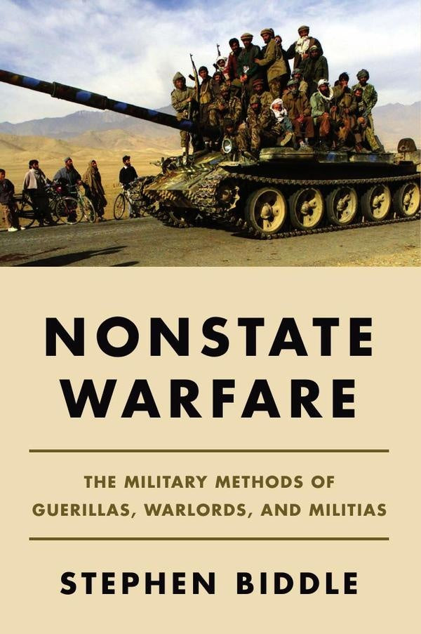 Nonstate Warfare | Stephen Biddle